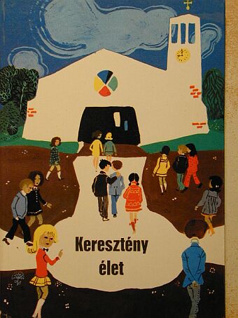 Ruppert János - Keresztény élet [antikvár]