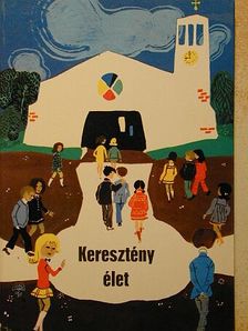 Ruppert János - Keresztény élet [antikvár]