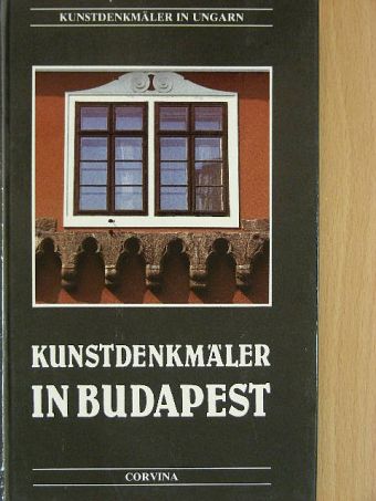 Dercsényi Balázs - Kunstdenkmäler in Budapest [antikvár]