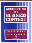 Aidan Berry - Accounting in a Business Context [antikvár]