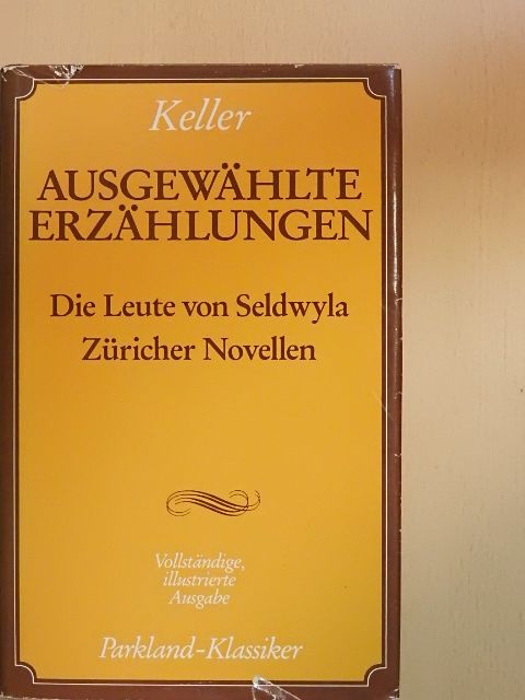 Gottfried Keller - Ausgewählte Erzählungen [antikvár]