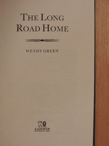 Wendy Green - The Long Road Home [antikvár]