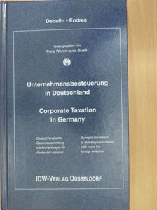 Andrew Miles - Unternehmensbesteuerung in Deutschland/Corporate Taxation in Germany [antikvár]