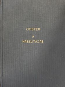 Charles de Coster - A nászutazás [antikvár]