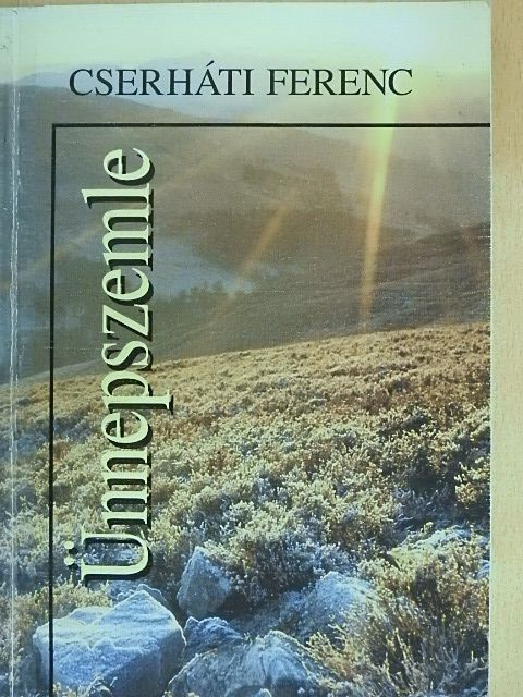 Cserháti Ferenc - Ünnepszemle [antikvár]
