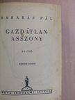 Barabás Pál - Gazdátlan asszony/A Mississippi rabjai [antikvár]