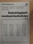 Csaba Miklós - Számítógépek rendszertechnikája  [antikvár]