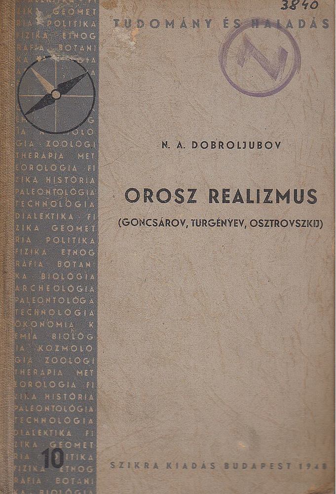 Dobroljubov, N. A. - Orosz realizmus [antikvár]