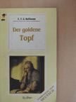 E. T. A. Hoffmann - Der goldene Topf [antikvár]