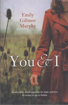 Emily Gillmor Murphy - You & I [antikvár]