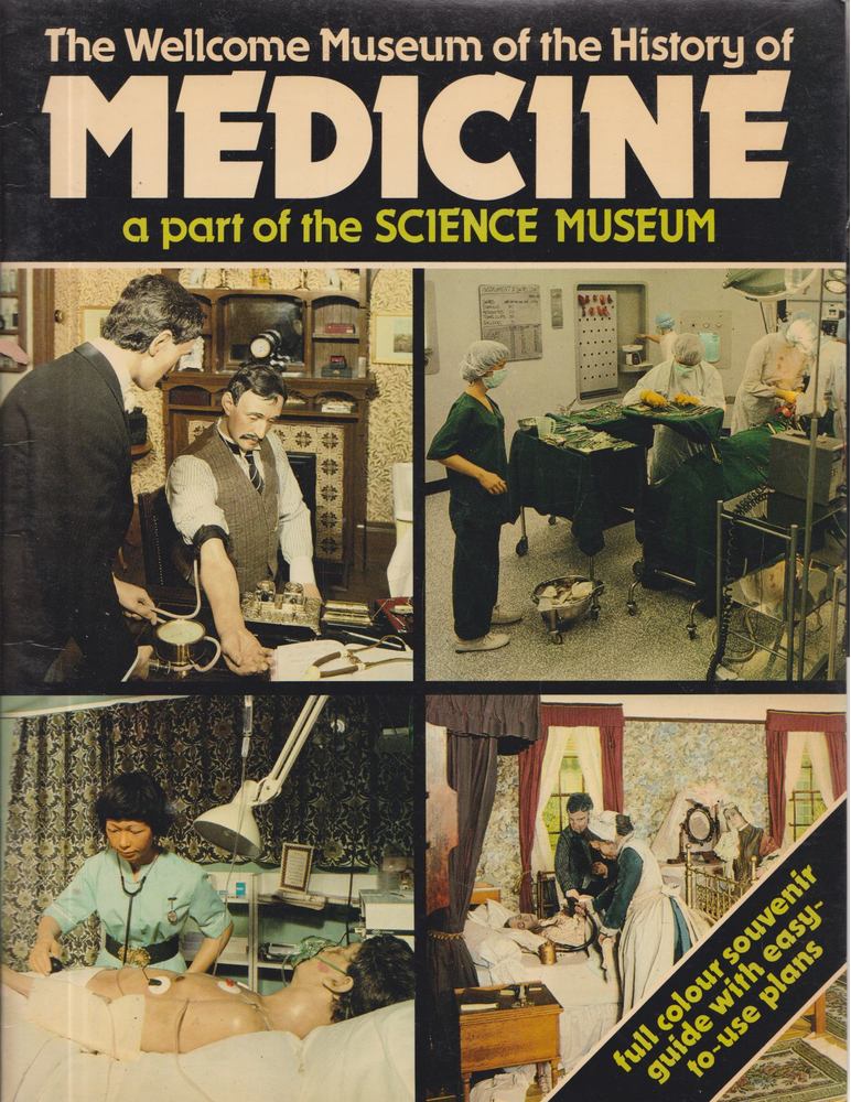 Brian Bracegirdle - The Wellcome Museum of the History of Medicine : a part of the Science Museum [antikvár]