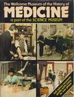 Brian Bracegirdle - The Wellcome Museum of the History of Medicine : a part of the Science Museum [antikvár]