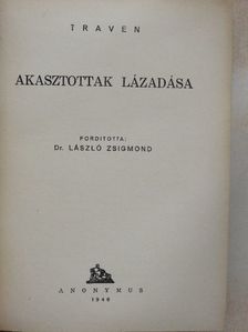 Traven - Akasztottak lázadása [antikvár]