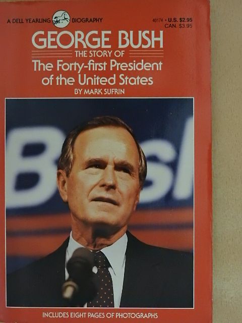 Mark Sufrin - George Bush [antikvár]
