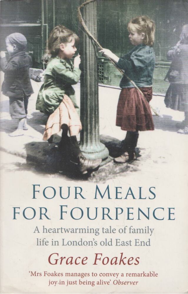 Grace Foakes - Four Meals for Fourpence [antikvár]