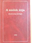 Barna Anikó - A szelek útja [antikvár]