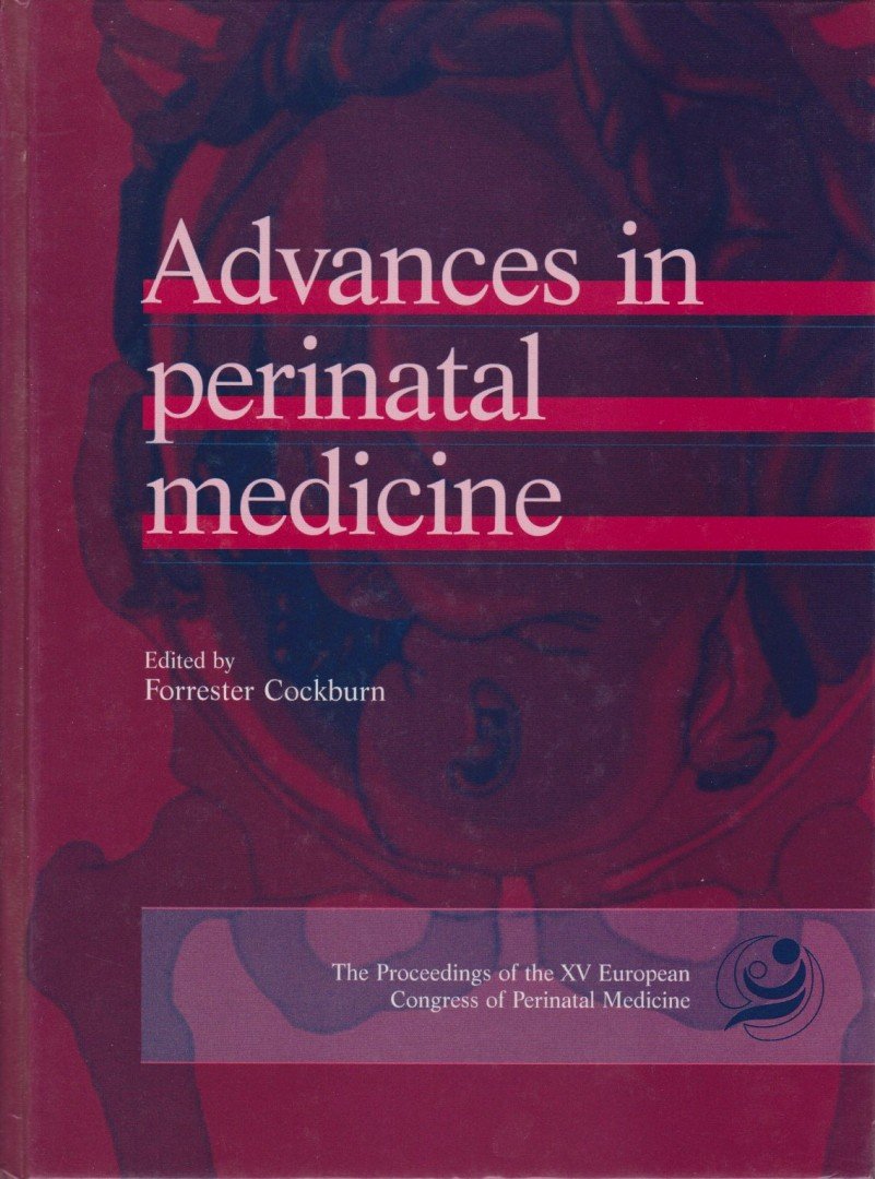 Cockburn, Forrester (ed.) - Advances in perinatal medicine [antikvár]