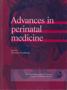 Cockburn, Forrester (ed.) - Advances in perinatal medicine [antikvár]