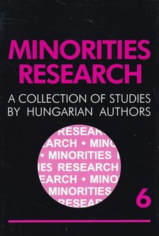 CHOLNOKY GYŐZŐ - Minorities Research 2004/6 [antikvár]
