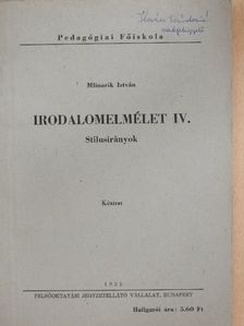 Mlinarik István - Irodalomelmélet IV. [antikvár]