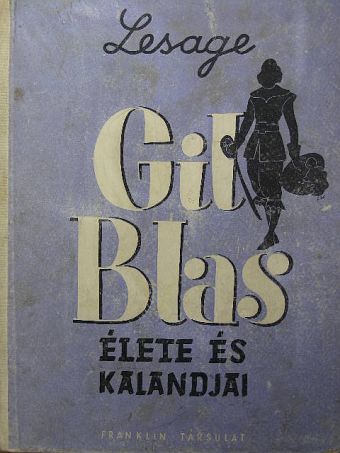 Lesage - Gil Blas élete és kalandjai [antikvár]