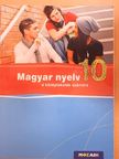 Fráter Adrienne - Magyar nyelv 10. [antikvár]
