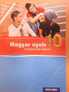Fráter Adrienne - Magyar nyelv 10. [antikvár]