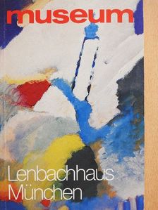 Armin Zweite - Museum Lenbachhaus München [antikvár]