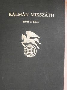 Steven C. Scheer - Kálmán Mikszáth [antikvár]