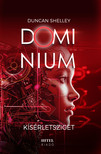 Duncan Shelly - Kísérletsziget - Dominium 2.