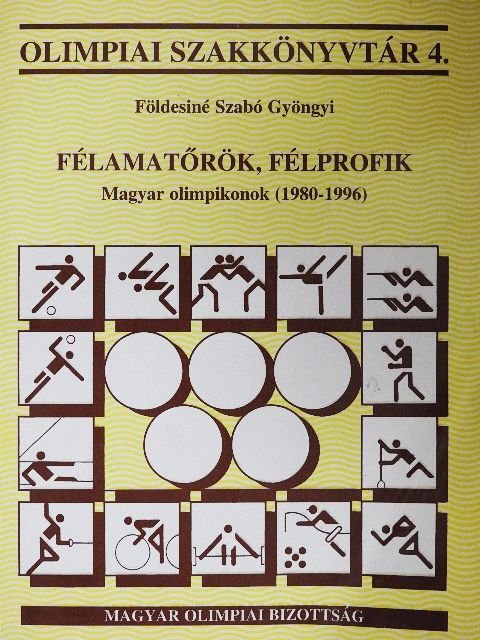 Földesiné Szabó Gyöngyi - Félamatőrök, félprofik [antikvár]