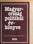 Ágh Attila - Magyarország politikai évkönyve 2004 [antikvár]