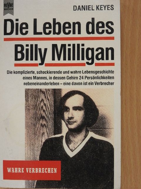 Daniel Keyes - Die Leben des Billy Milligan [antikvár]