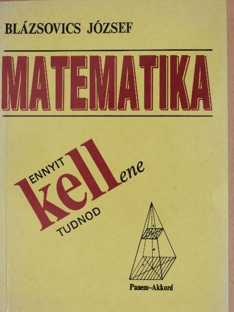 Blázsovics József - Matematika [antikvár]
