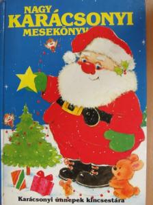 Nagy karácsonyi mesekönyv [antikvár]