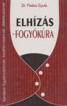 Elhízás - fogyókúra [antikvár]