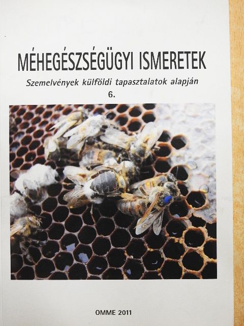 Méhegészségügyi ismeretek 6. [antikvár]
