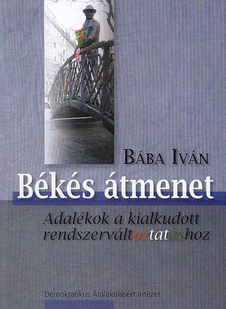 Bába Iván - Békés átmenet [antikvár]