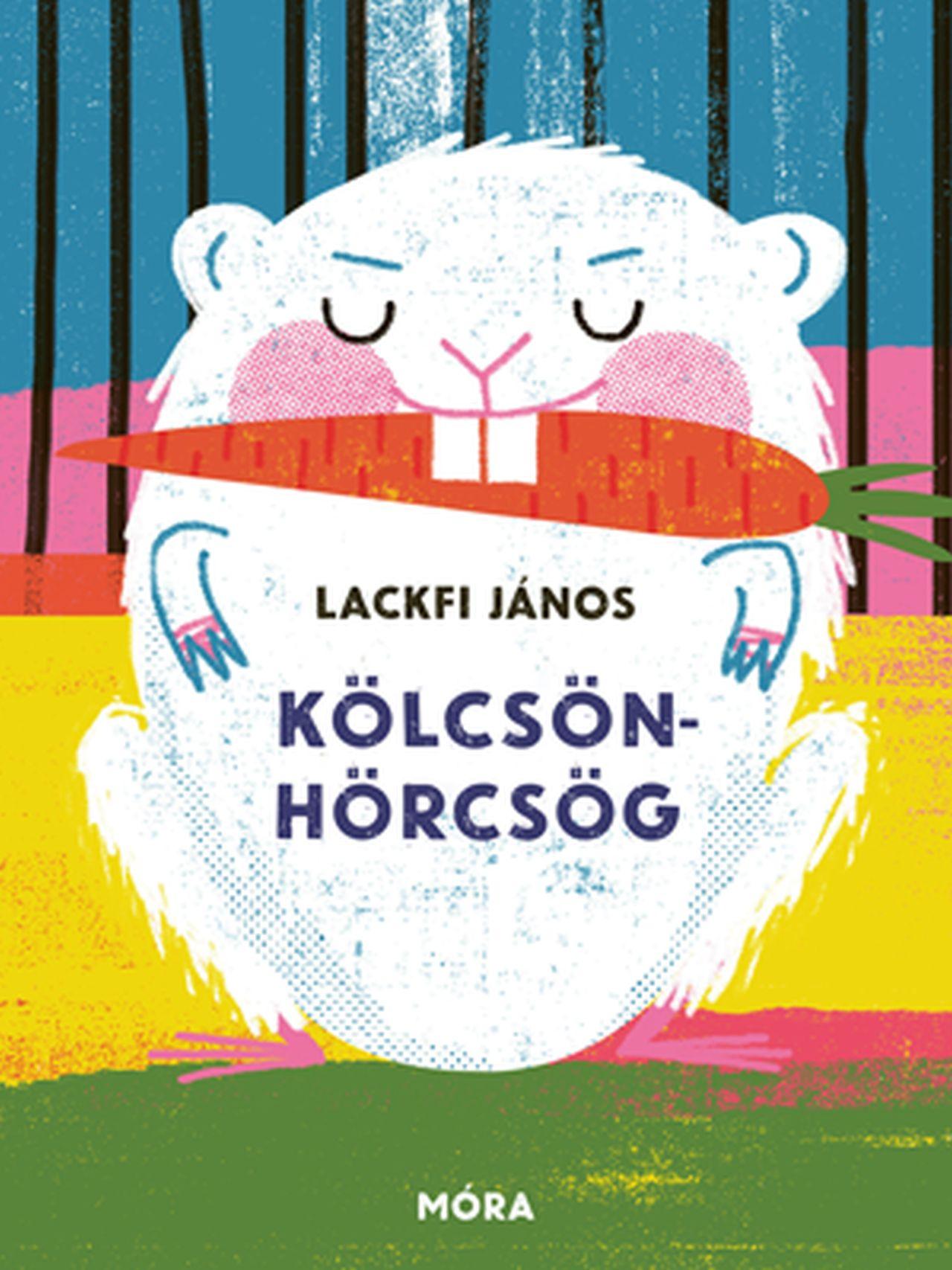 LACKFI JÁNOS - Kölcsönhörcsög