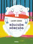 LACKFI JÁNOS - Kölcsönhörcsög