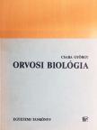 Csaba György - Orvosi biológia [antikvár]
