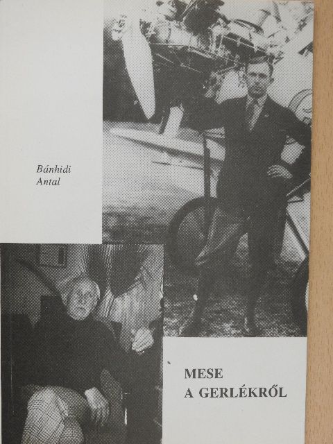 Bánhidi Antal - Mese a Gerlékről [antikvár]