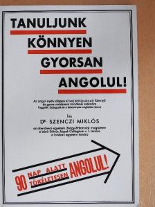 Dr. Szenczi Miklós - Tanuljunk könnyen, gyorsan angolul! [antikvár]