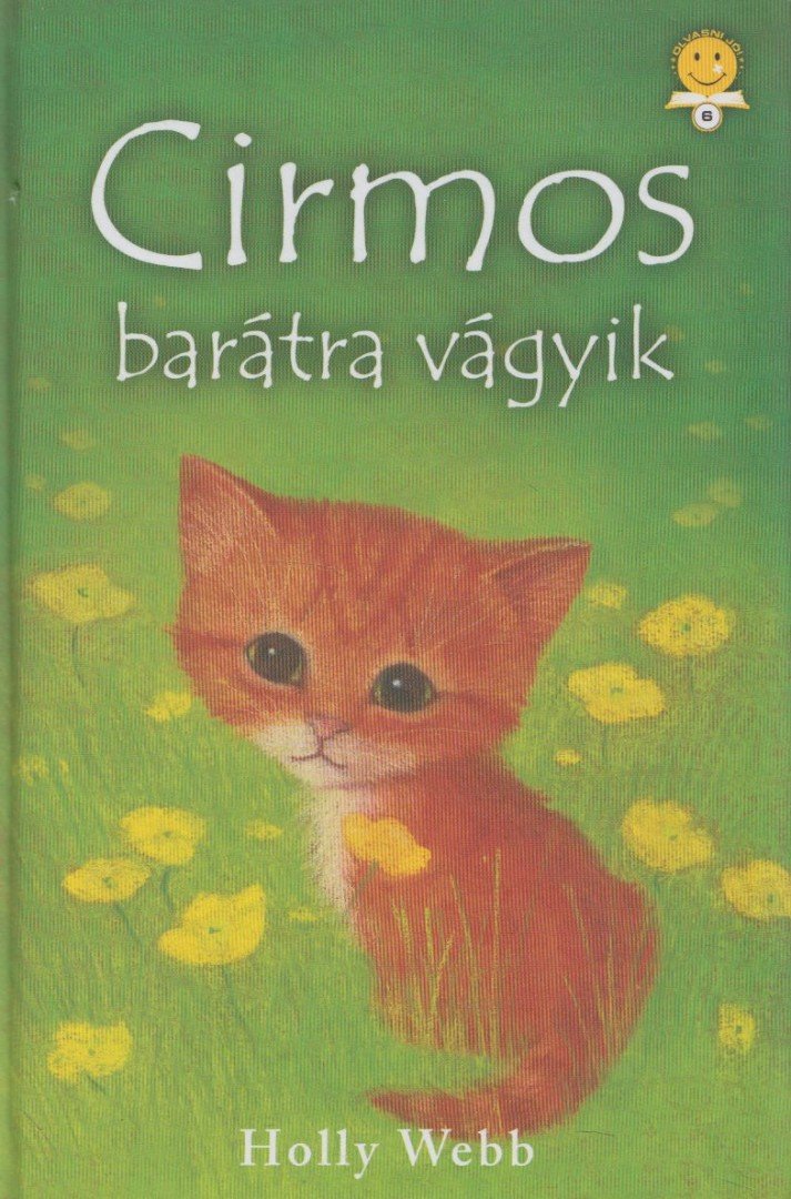 Holly Webb - Cirmos barátra vágyik [antikvár]