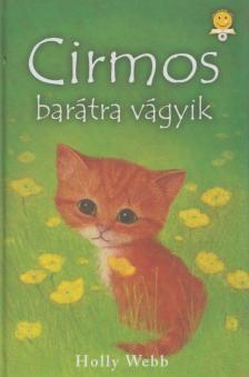 Holly Webb - Cirmos barátra vágyik [antikvár]