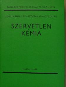 Dr. Korcsmáros Iván - Szervetlen kémia [antikvár]