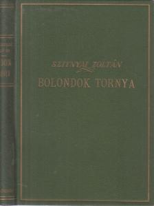 SZITNYAI ZOLTÁN - Bolondok tornya [antikvár]
