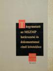 Dr. Bálint József - Tárgymutató az MSZMP határozatai és dokumentumai című kötetekhez [antikvár]