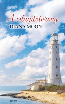 Diana Moon - A világítótorony