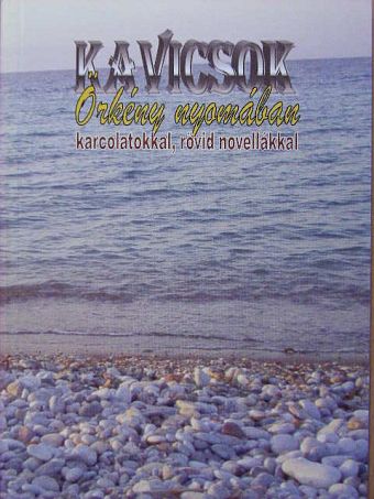 Adamkó Alexandra - Kavicsok [antikvár]
